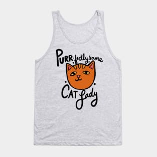 Purrfectly sane cat lady Tank Top